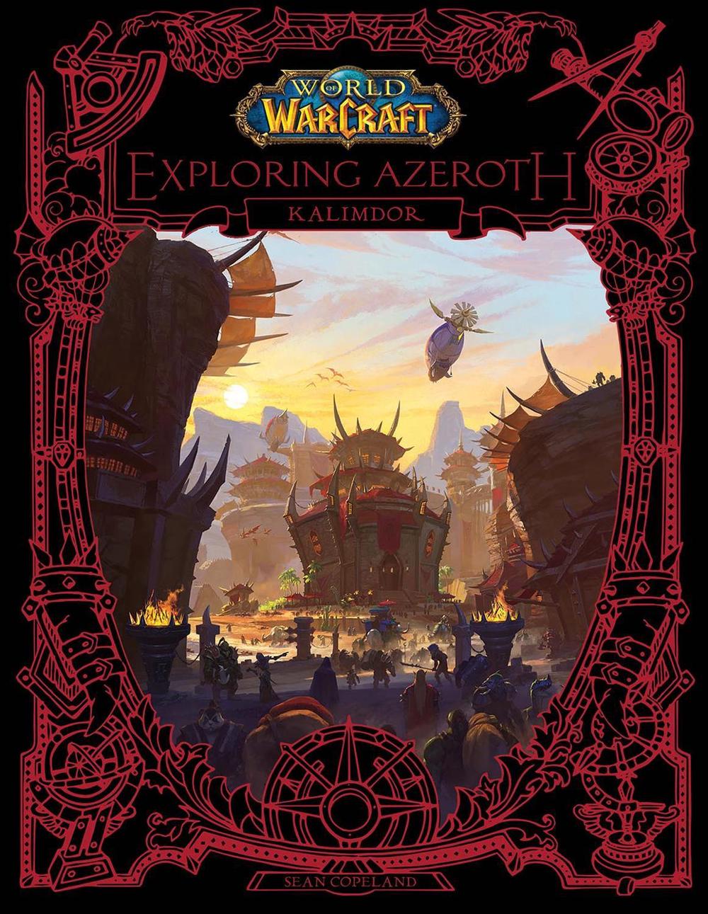 World of Warcraft: Exploring Azeroth - Kalimdor, 9781789099102