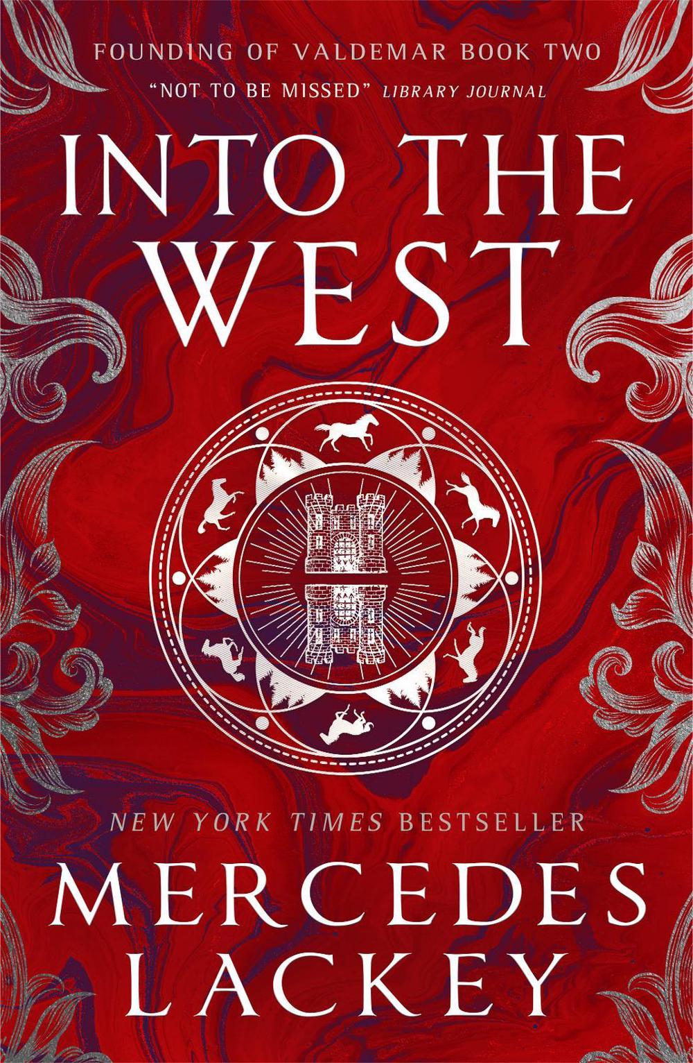 Founding of Valdemar - Into the West by Mercedes Lackey - ISBN: 9781789099188