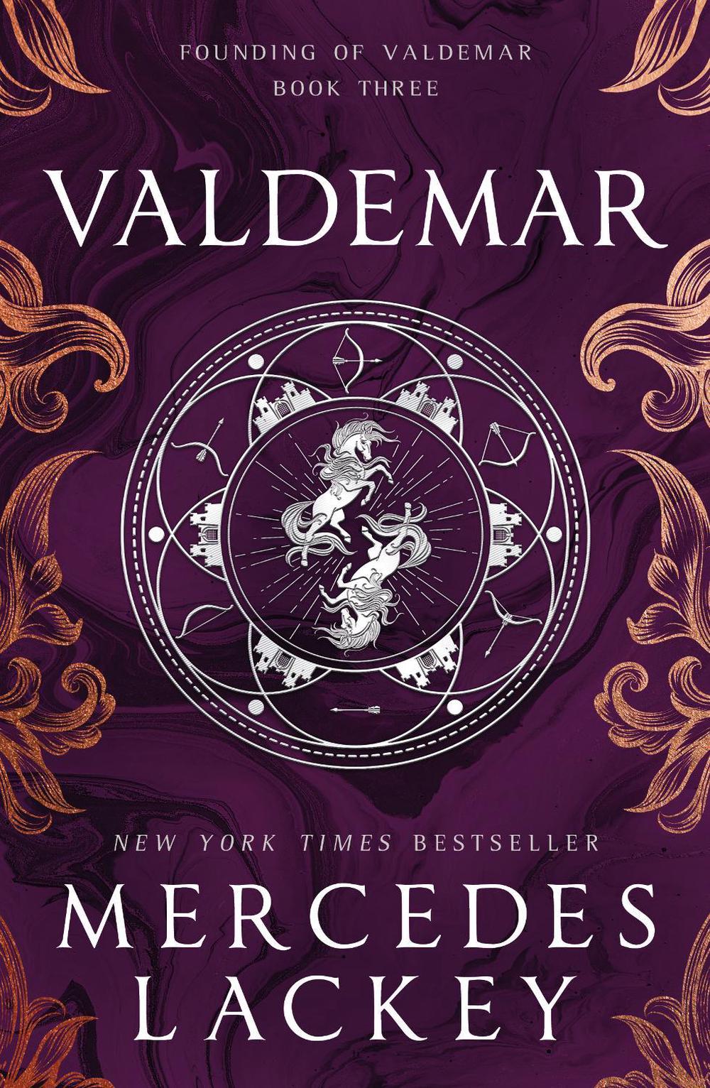 Founding of Valdemar - Valdemar by Mercedes Lackey - ISBN: 9781789099201