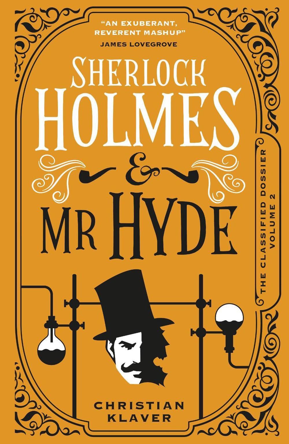 The Classified Dossier - Sherlock Holmes and Mr Hyde by Christian Klaver - ISBN: 9781789099294