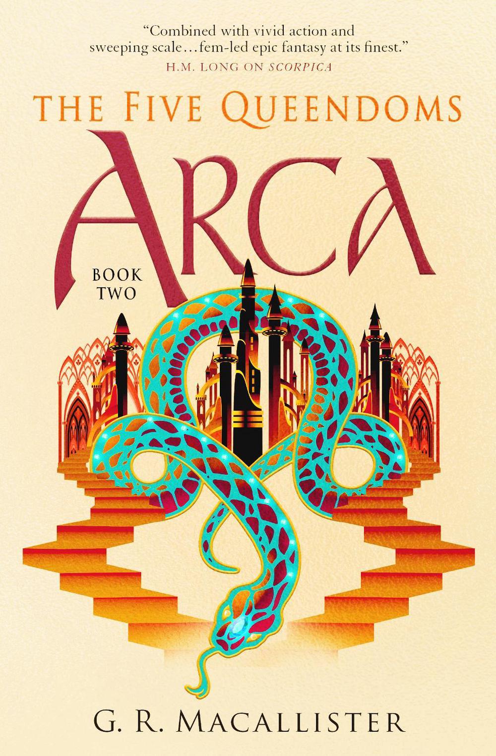 The Five Queendoms - Arca by G.R. Macallister - ISBN: 9781789099348