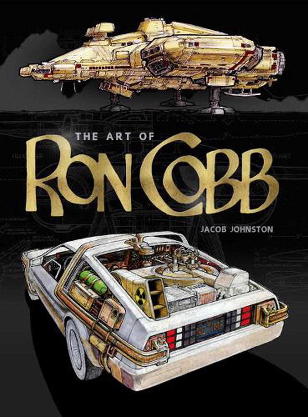 The Art of Ron Cobb, 9781789099584
