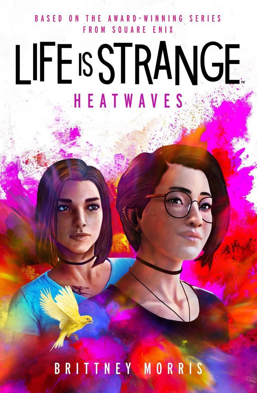 Life is Strange: Heatwaves by Brittney Morris - ISBN: 9781789099645