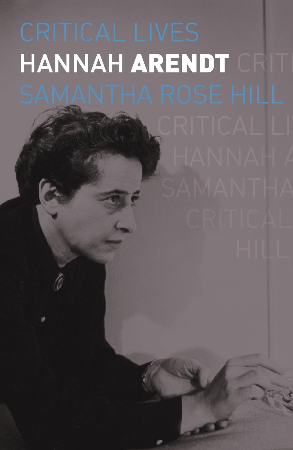 Hannah Arendt by Samantha Rose Hill, Paperback, 9781789143799 Buy