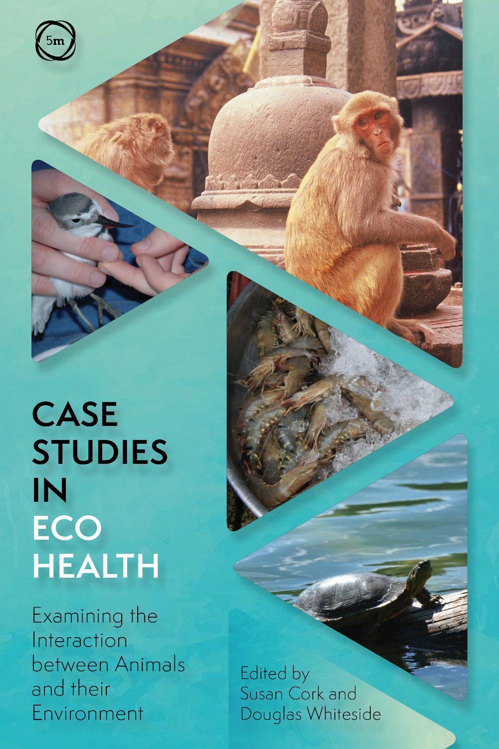 Case Studies in Ecohealth by Susan C. Cork - ISBN: 9781789182408