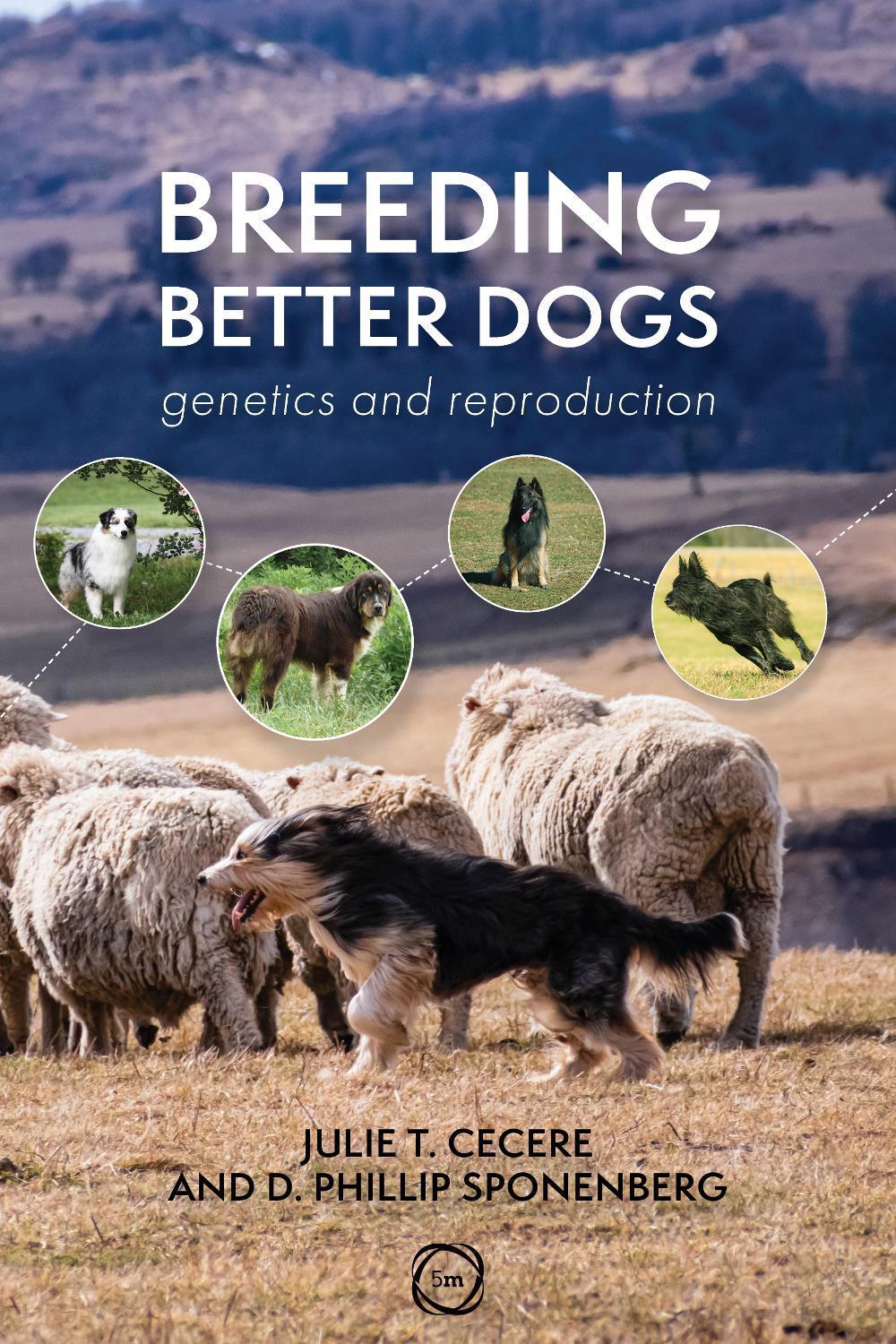 Breeding Better Dogs by Julie T. Cecere - ISBN: 9781789182460