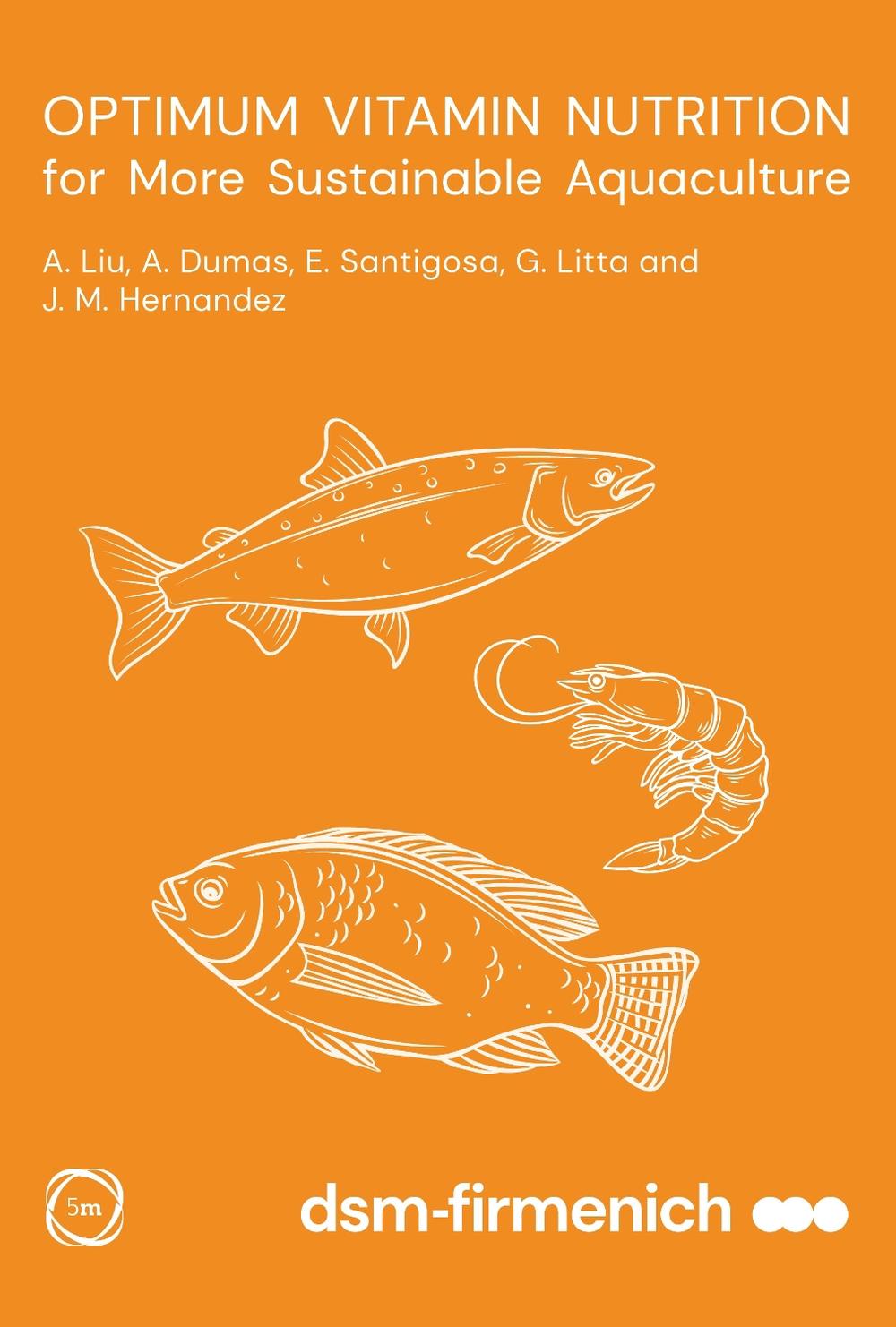 Optimum Vitamin Nutrition for More Sustainable Aquaculture by Angela Liu - ISBN: 9781789183467