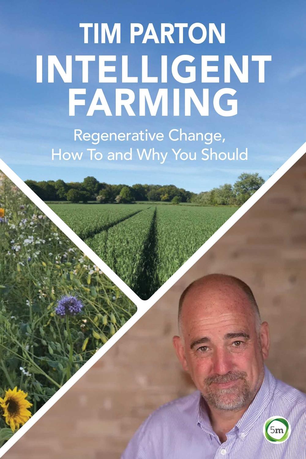 Intelligent Farming by Tim Parton - ISBN: 9781789184228
