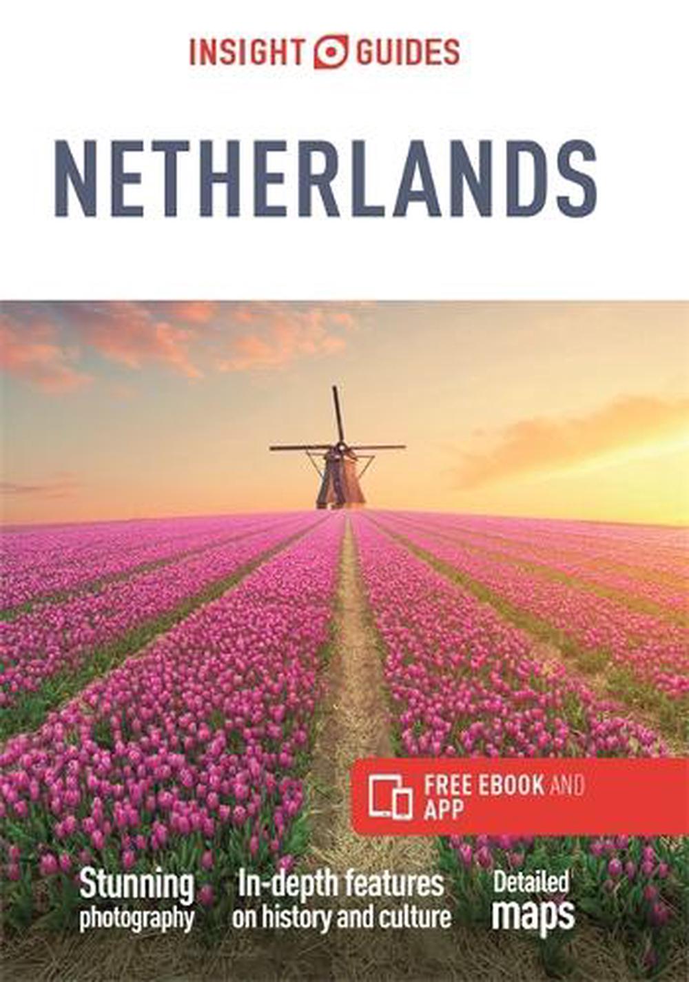 Insight Guides The Netherlands (Travel Guide with Free eBook), 9781789198430