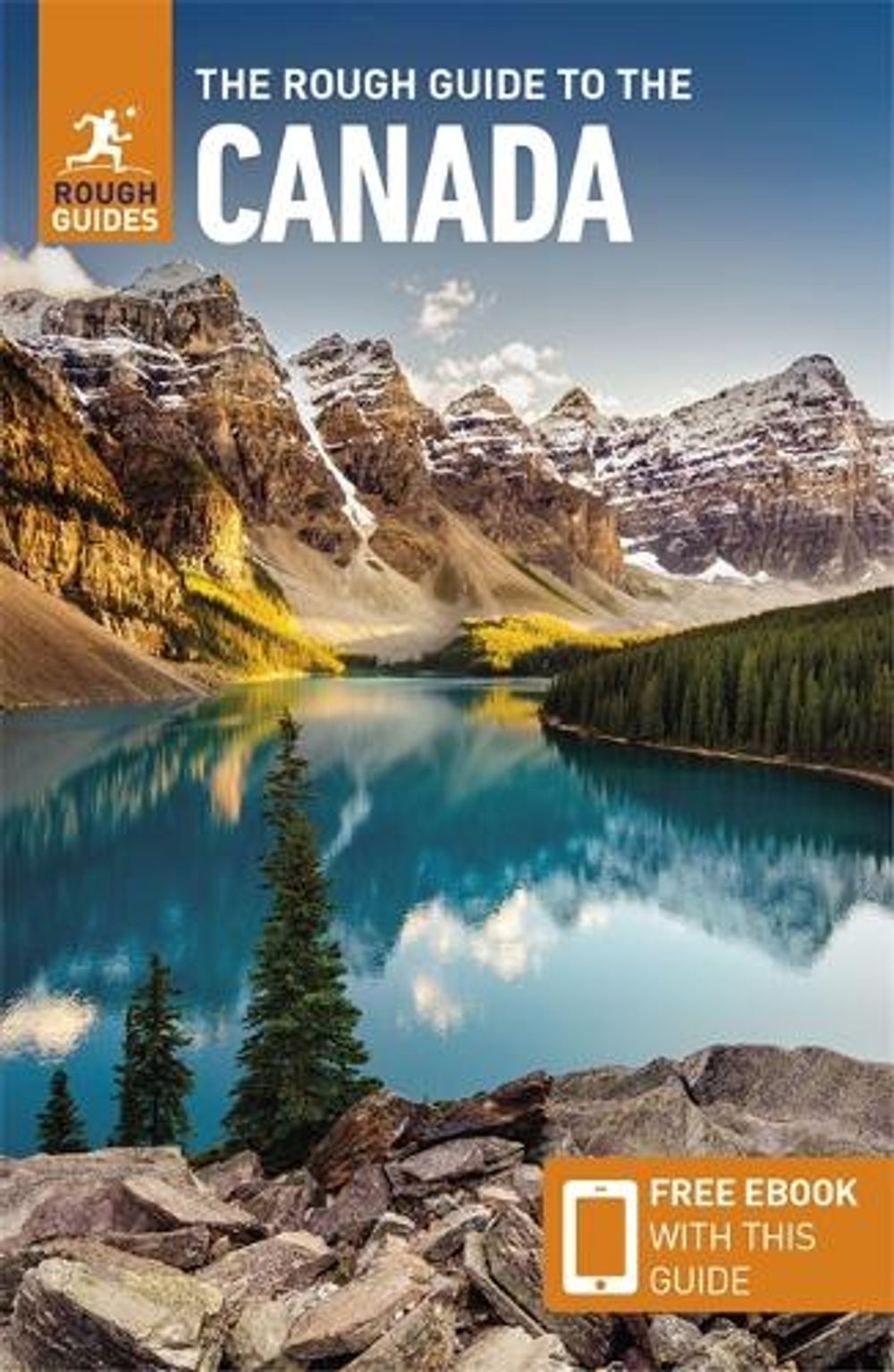 The Rough Guide to Canada: Travel Guide with eBook by Rough Guides - ISBN: 9781789198775