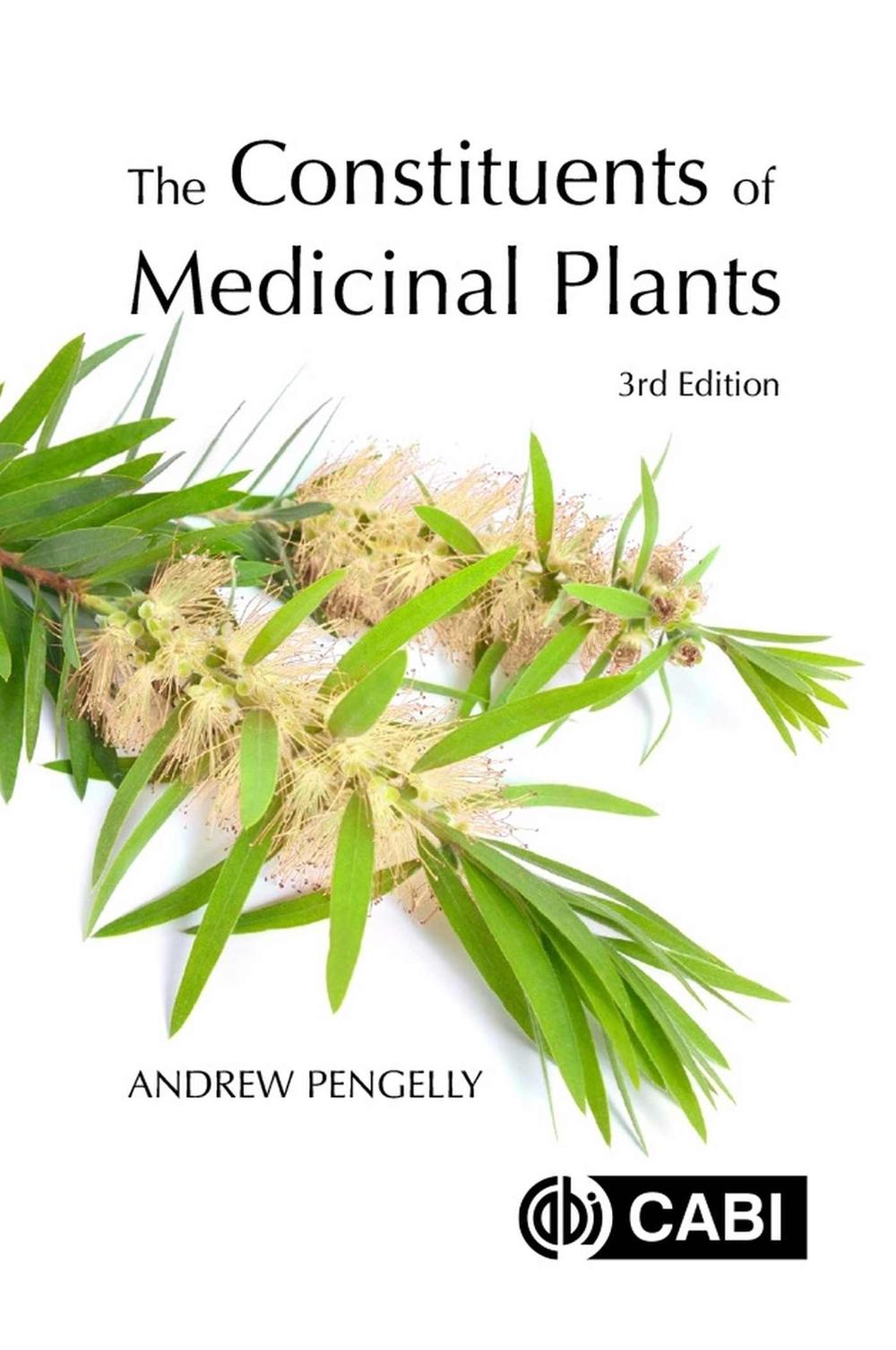 The Constituents of Medicinal Plants, 9781789243079