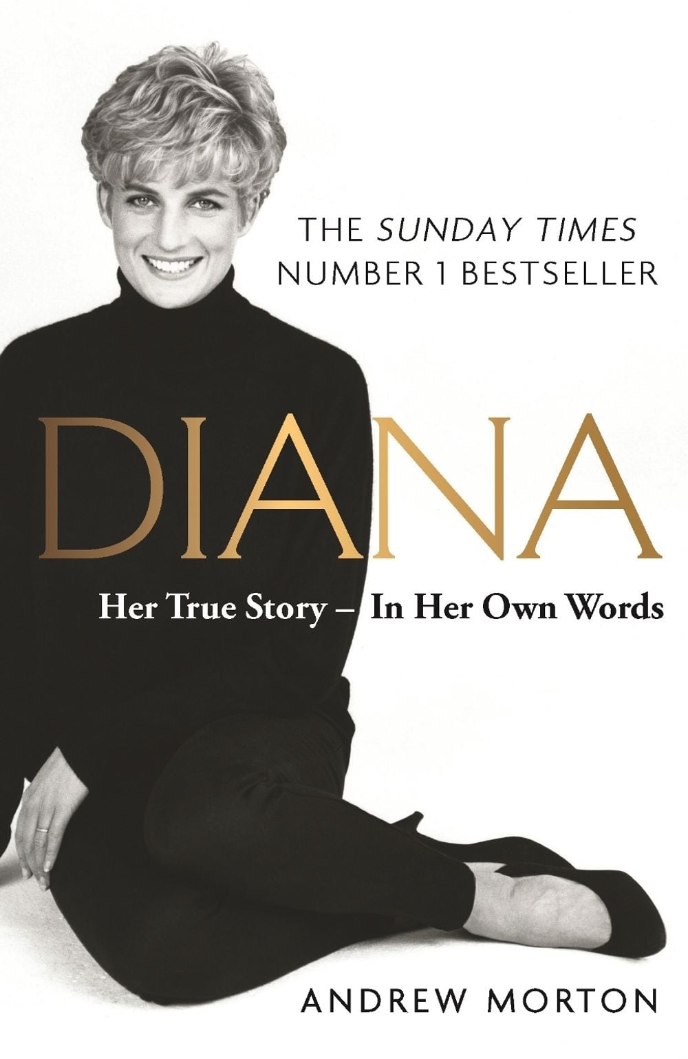 Diana: Her True Story - In Her Own Words by Andrew Morton - ISBN: 9781789290448