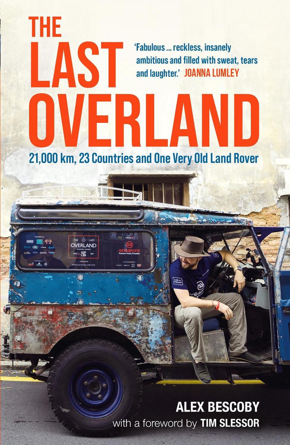The Last Overland by Alex Bescoby - ISBN: 9781789295498