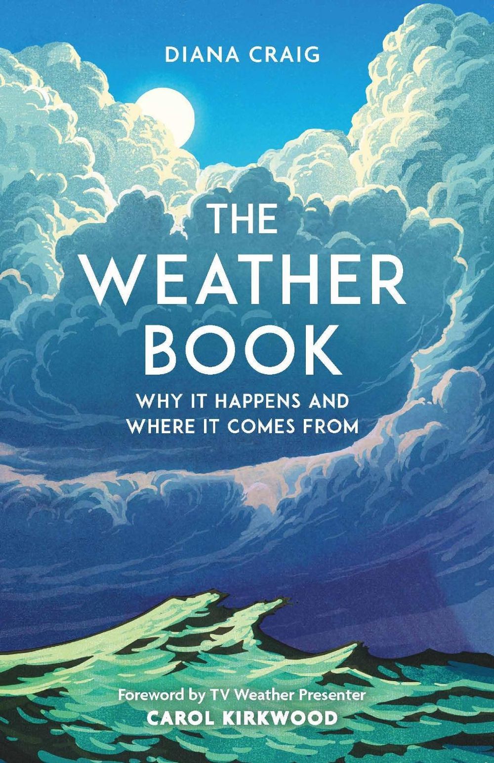 The Weather Book by Diana Craig - ISBN: 9781789295900