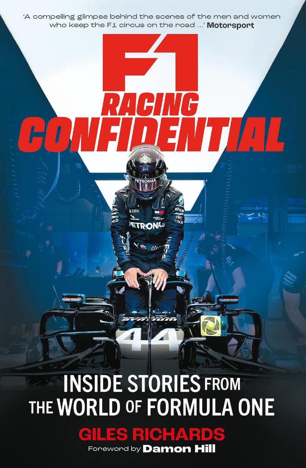 F1 Racing Confidential by Giles Richards - ISBN: 9781789297386