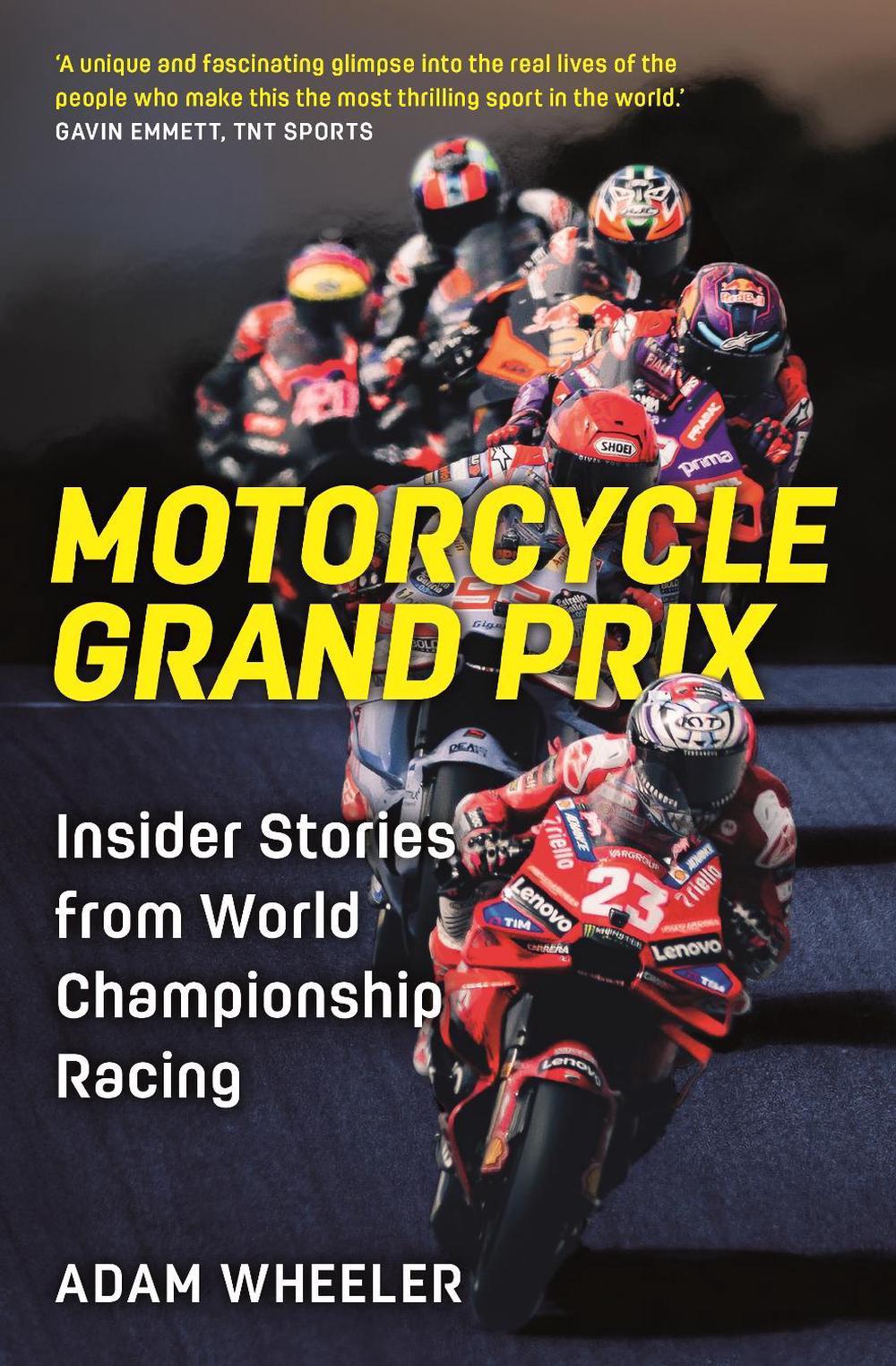 Motorcycle Grand Prix by Adam Wheeler - ISBN: 9781789297614
