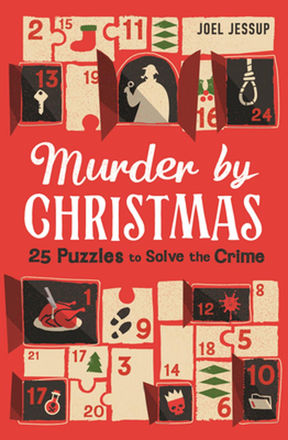Murder by Christmas: 25 Days to Solve the Crime, 9781789298284