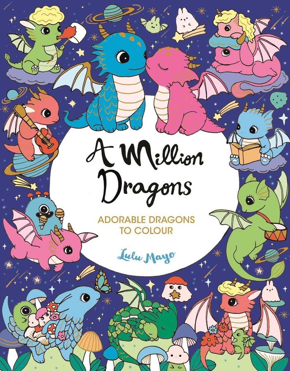 A Million Dragons by Lulu Mayo - ISBN: 9781789298369