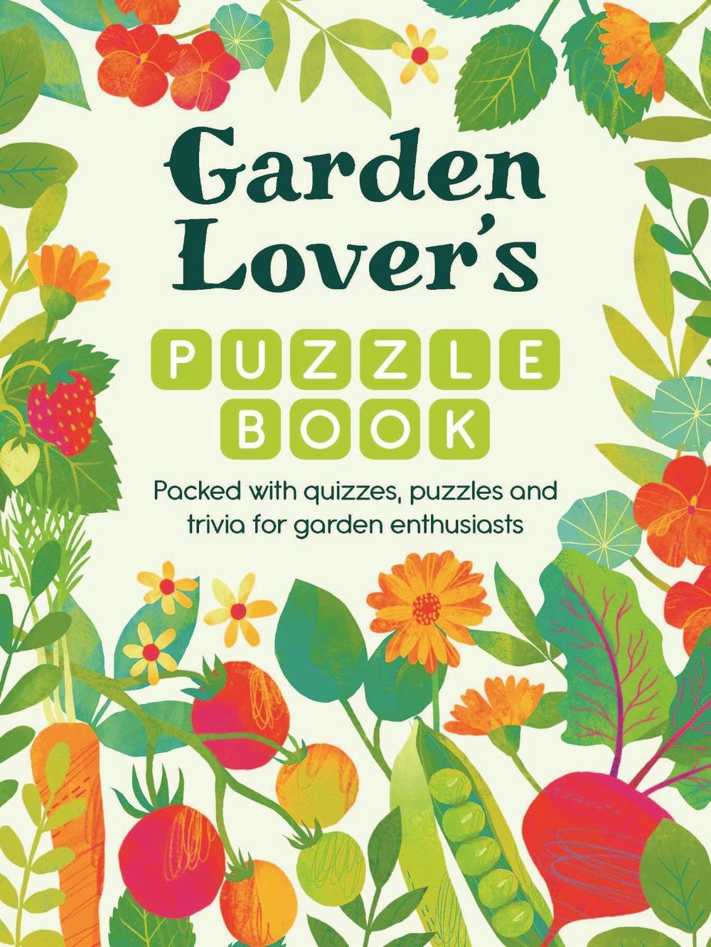 Garden Lover’s Puzzle Book, 9781789298826