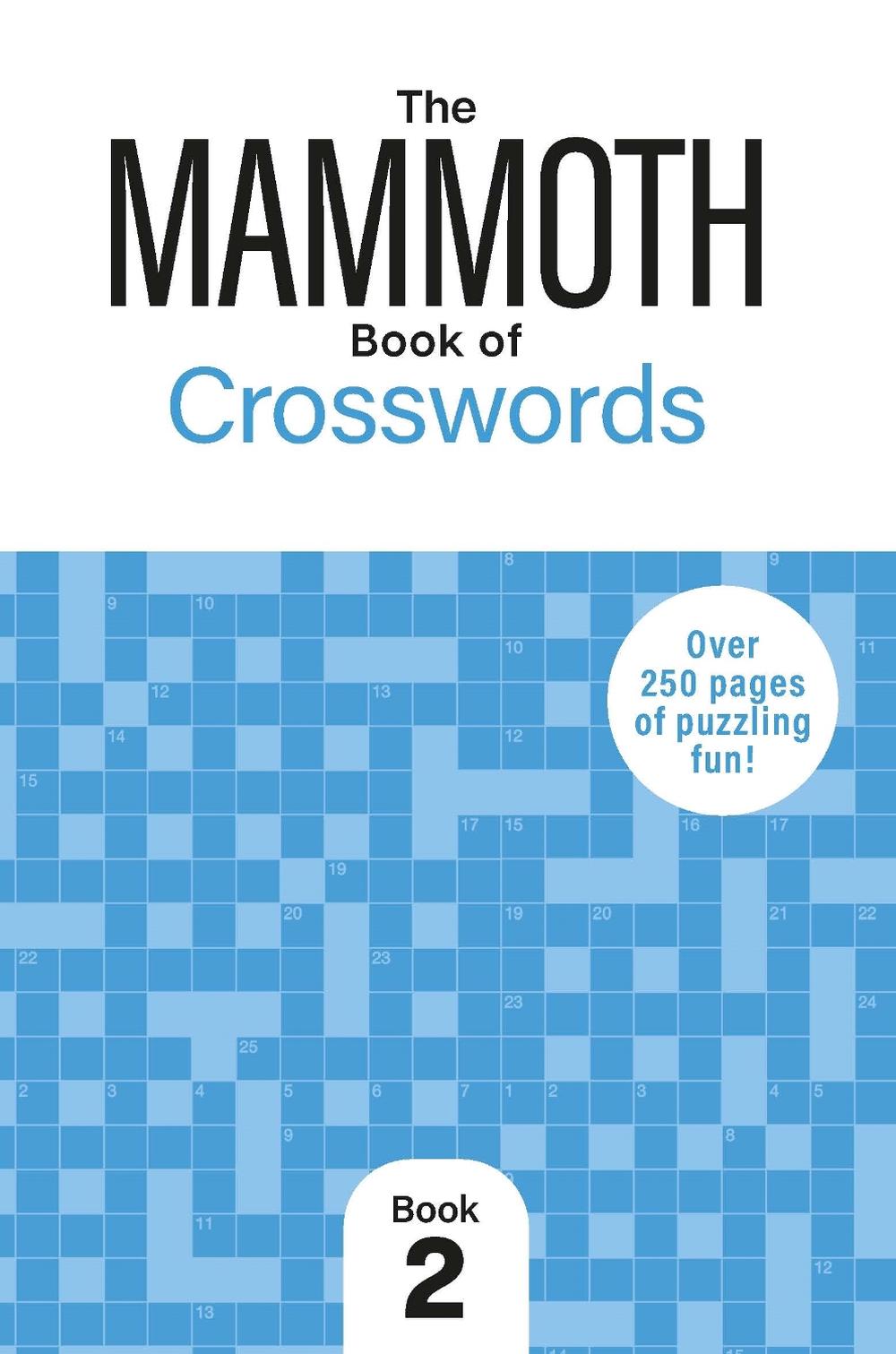 The Mammoth Book of Crosswords 2, 9781789299182