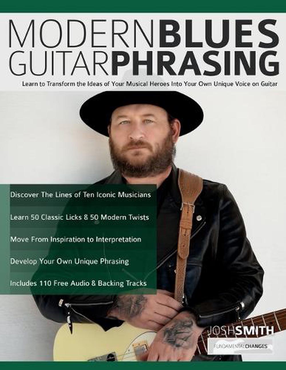 Modern Blues Guitar Phrasing by Josh Smith - ISBN: 9781789334395