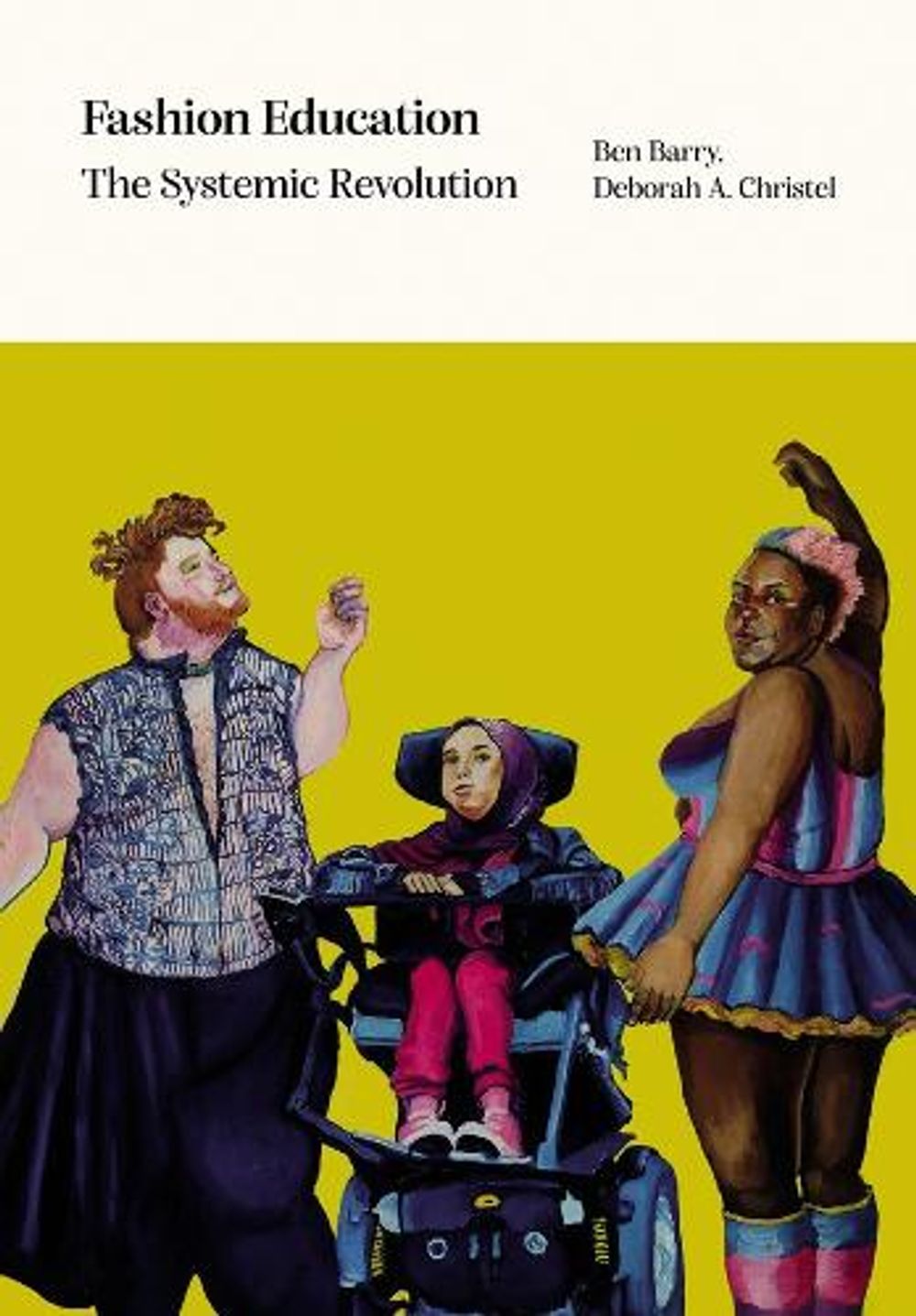 Fashion Education by Ben Barry - ISBN: 9781789386806