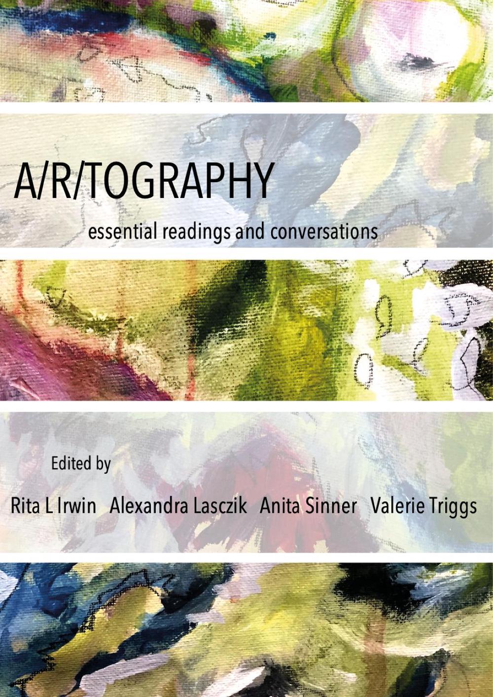 A/r/tography by Rita L. Irwin - ISBN: 9781789387995