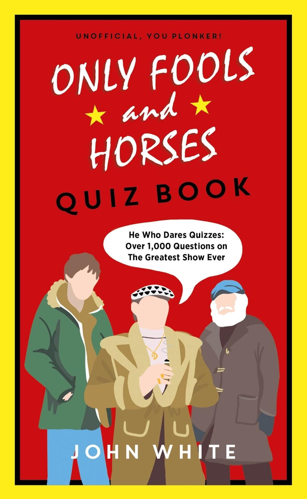 The Only Fools & Horses Quiz Book, 9781789463934
