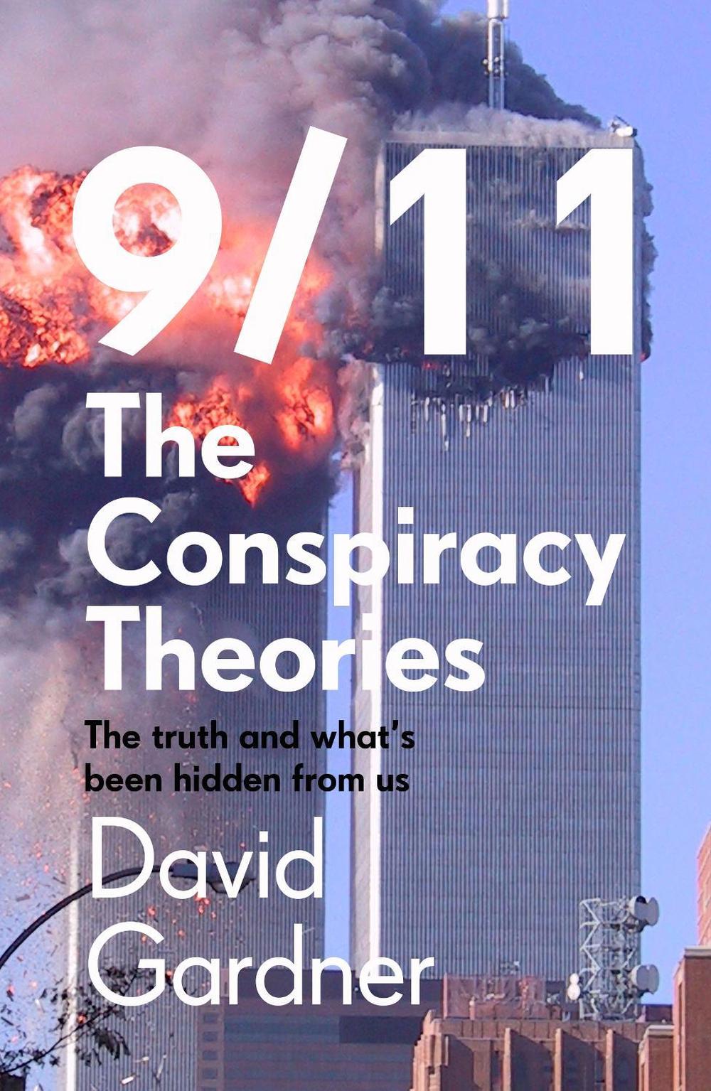 9/11 The Conspiracy Theories by David Gardner - ISBN: 9781789464252