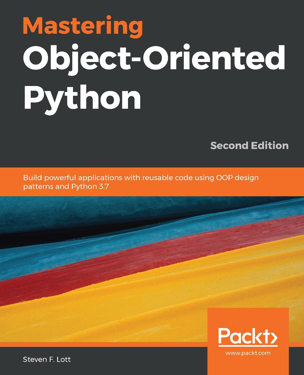 Mastering Object-Oriented Python, 9781789531367