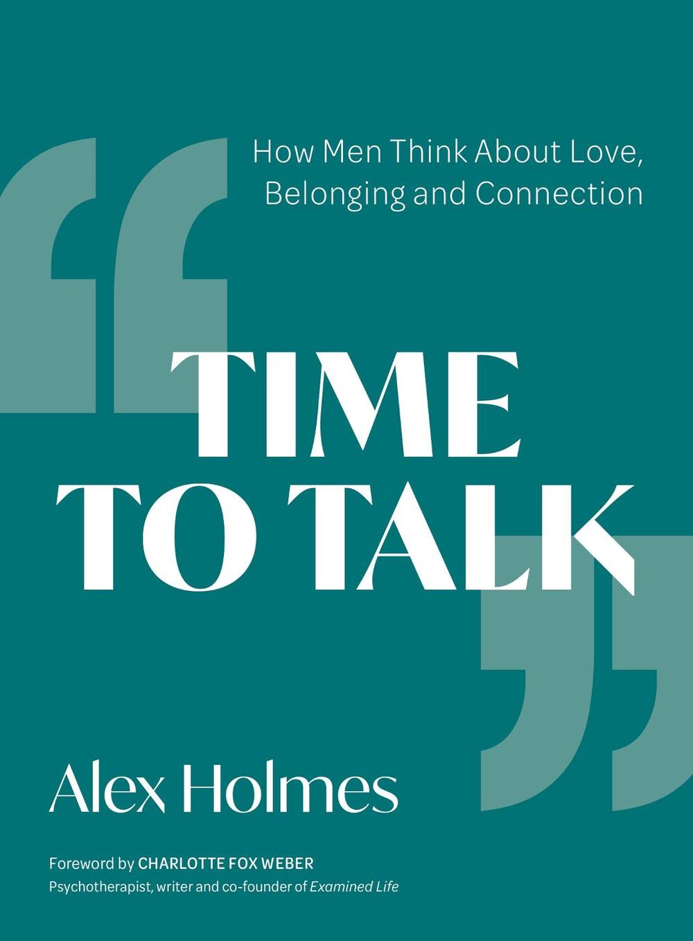 Time to Talk by Alex Holmes - ISBN: 9781789562217