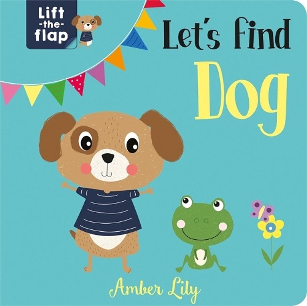 Let's Find Dog by Amber Lily - ISBN: 9781789589573