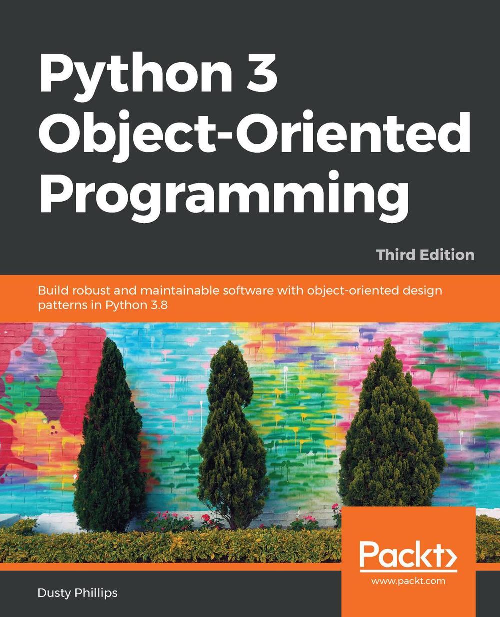 Python 3 Object-Oriented Programming, 9781789615852
