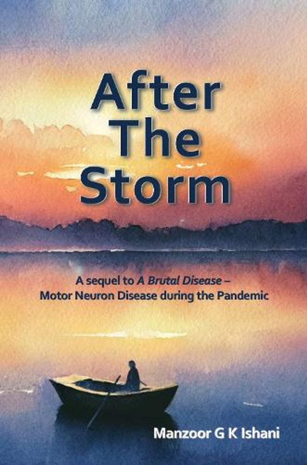 After the Storm by Manzoor Ishani - ISBN: 9781789636468