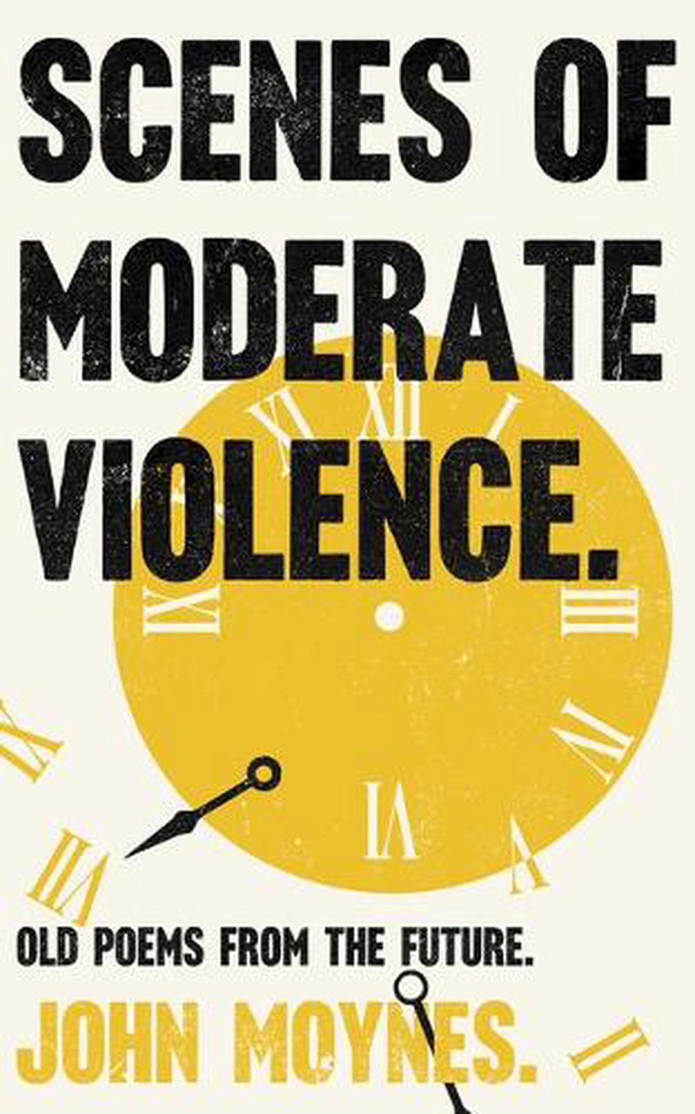 Scenes of Moderate Violence, 9781789650372
