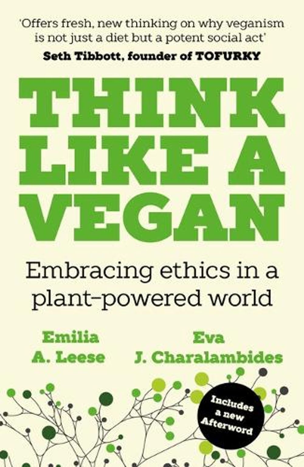 Think Like a Vegan by Emilia A. Leese - ISBN: 9781789651942