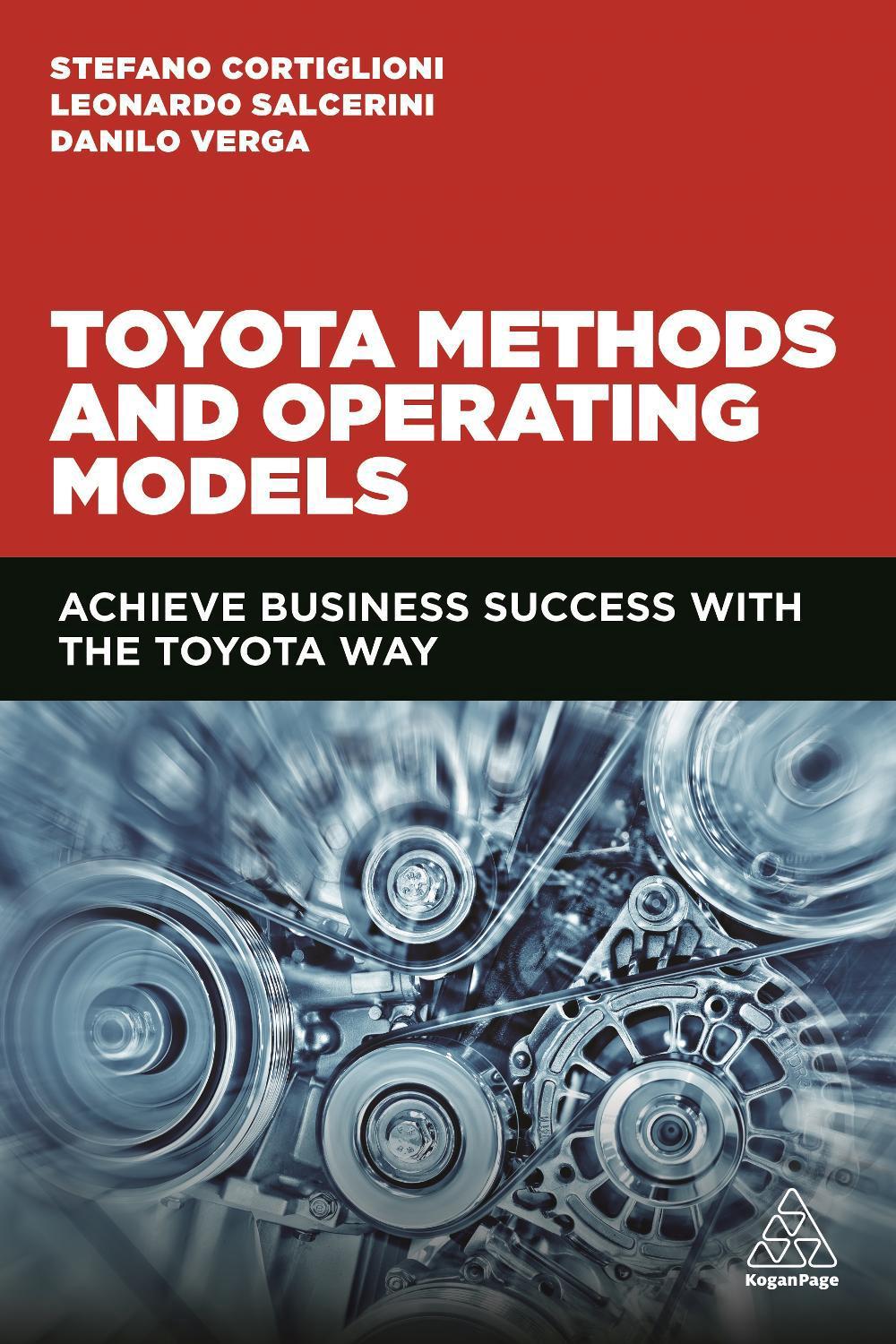 Toyota Methods and Operating Models by Stefano Cortiglioni - ISBN: 9781789663044