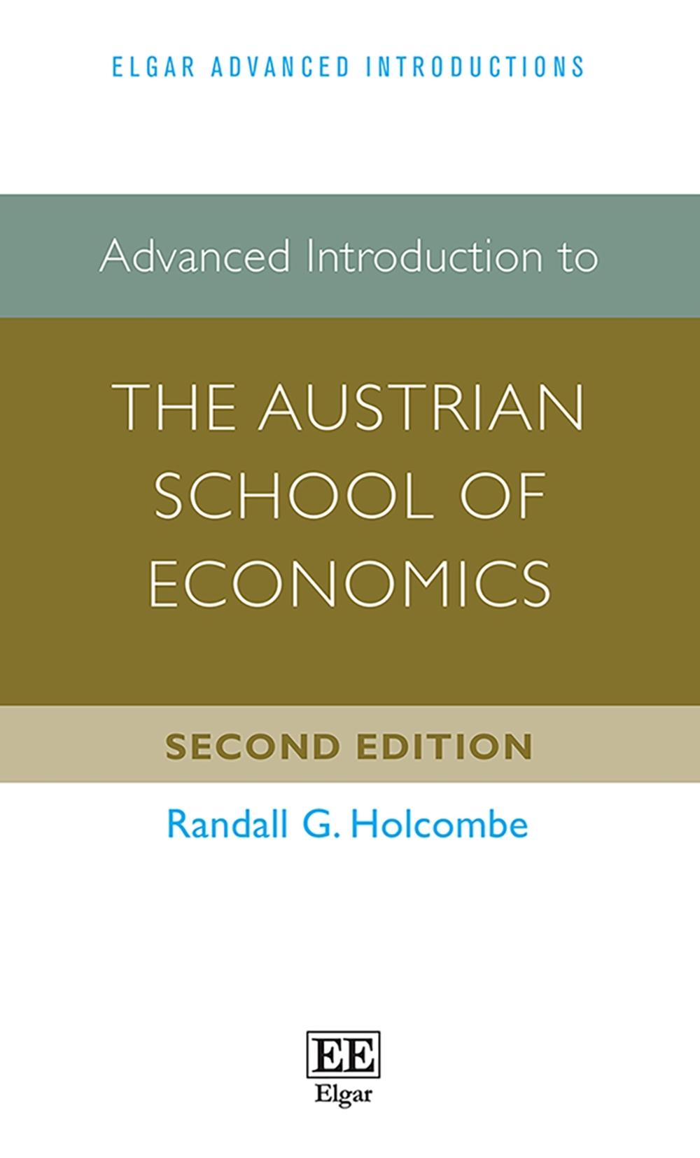 Advanced Introduction to the Austrian School of Economics, 9781789909630