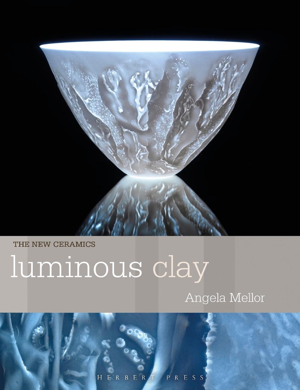 Luminous Clay, 9781789943894