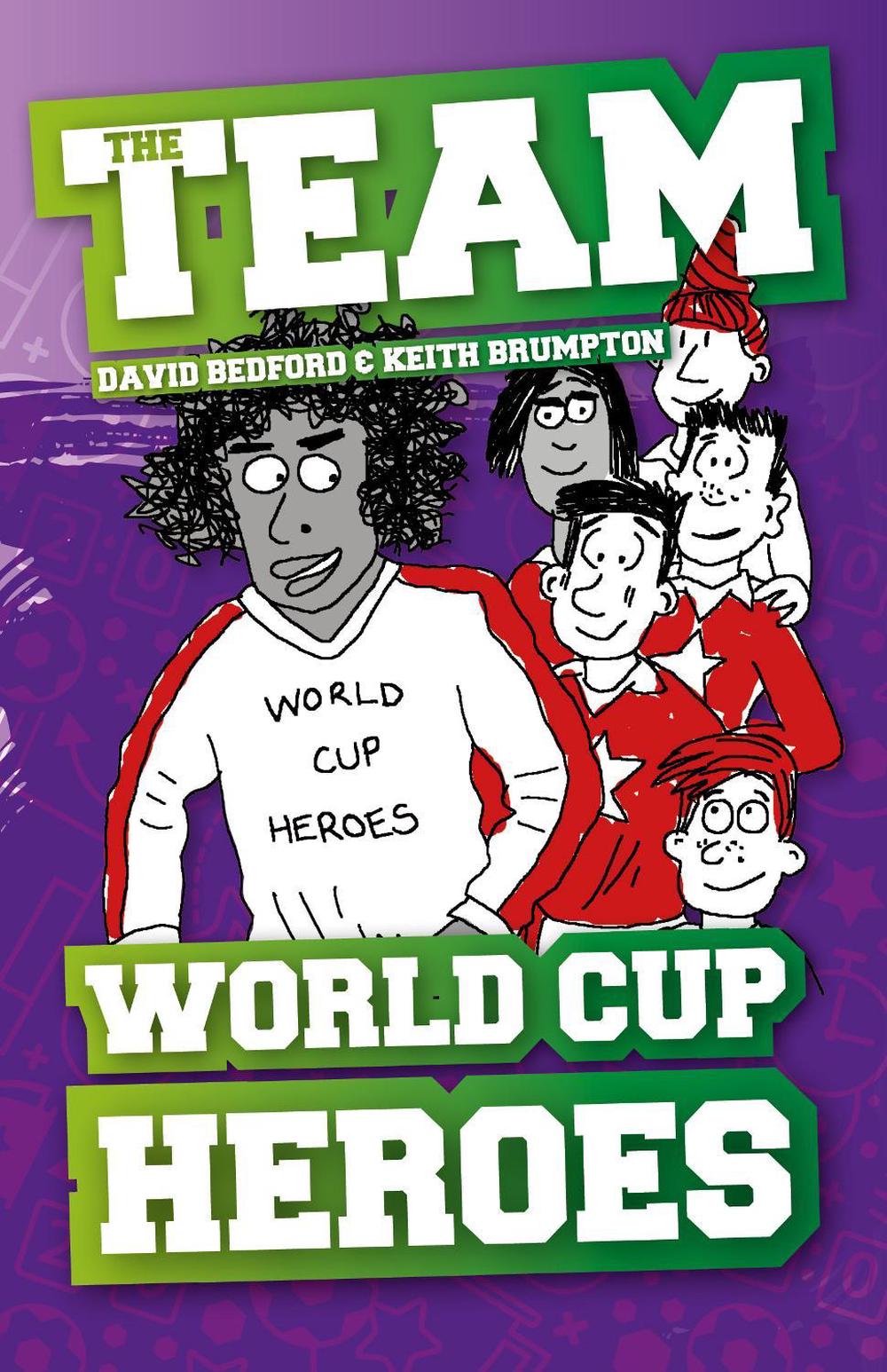 World Cup Heroes by David Bedford - ISBN: 9781789980943