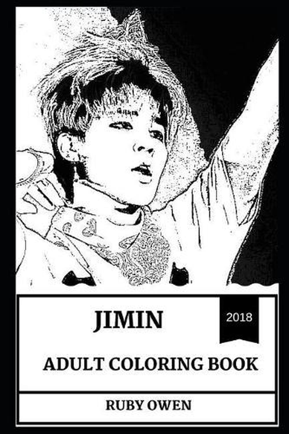 Download Jimin Adult Coloring Book Bts Singer And Hot Teen Star K Pop Legend And Cute Model Inspired Adult Coloring Book By Ruby Owen Paperback 9781790417421 Buy Online At The Nile