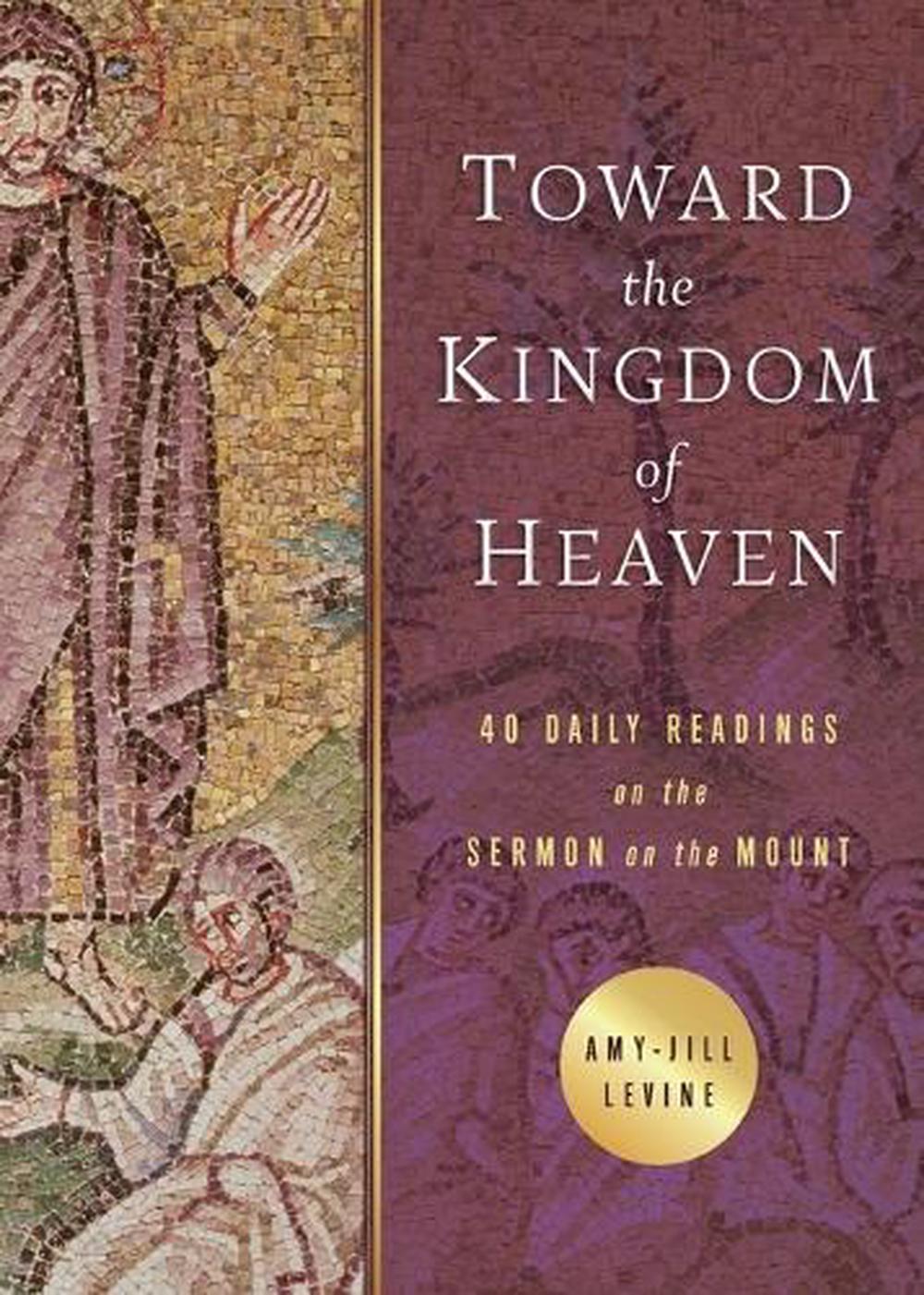 Toward the Kingdom of Heaven by Amy-Jill Levine - ISBN: 9781791009151