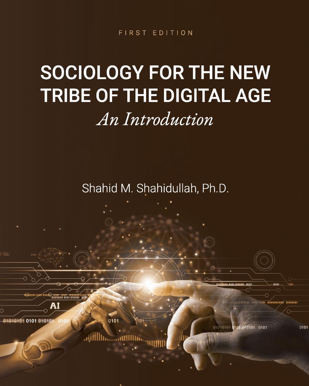 Sociology for the New Tribe of the Digital Age, 9781793510495