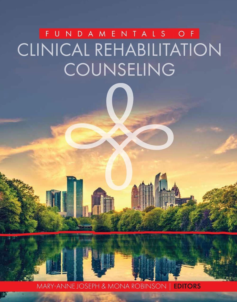 Fundamentals of Clinical Rehabilitation Counseling, 9781793511485