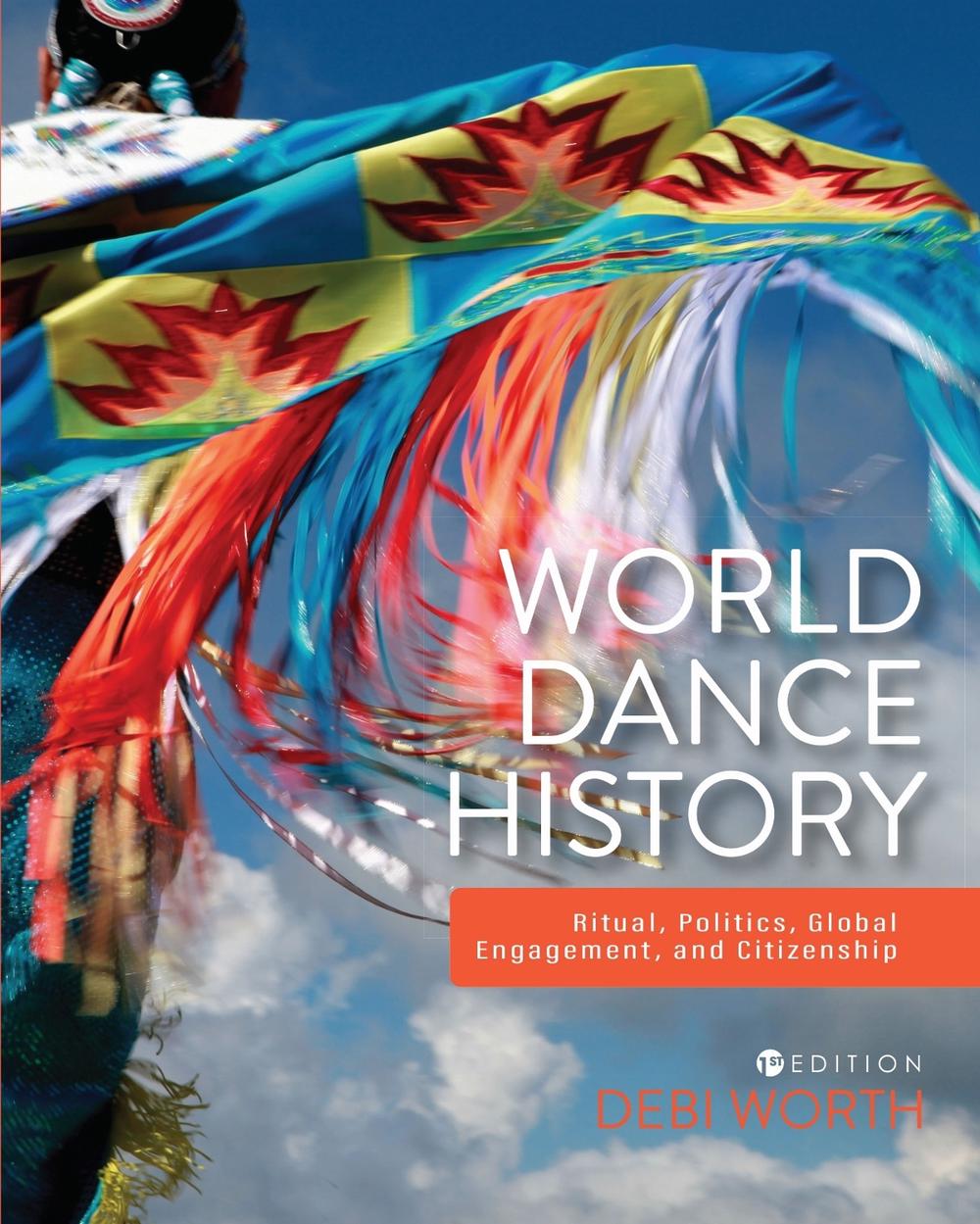 World Dance History by Debi Worth - ISBN: 9781793550613