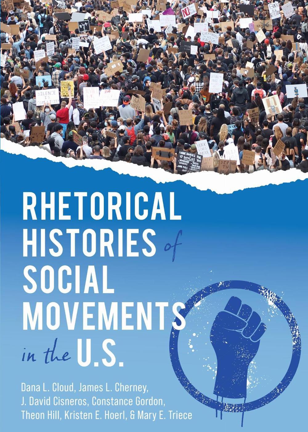 Rhetorical Histories of Social Movements in the U.S. by Dana L. Cloud - ISBN: 9781793567390