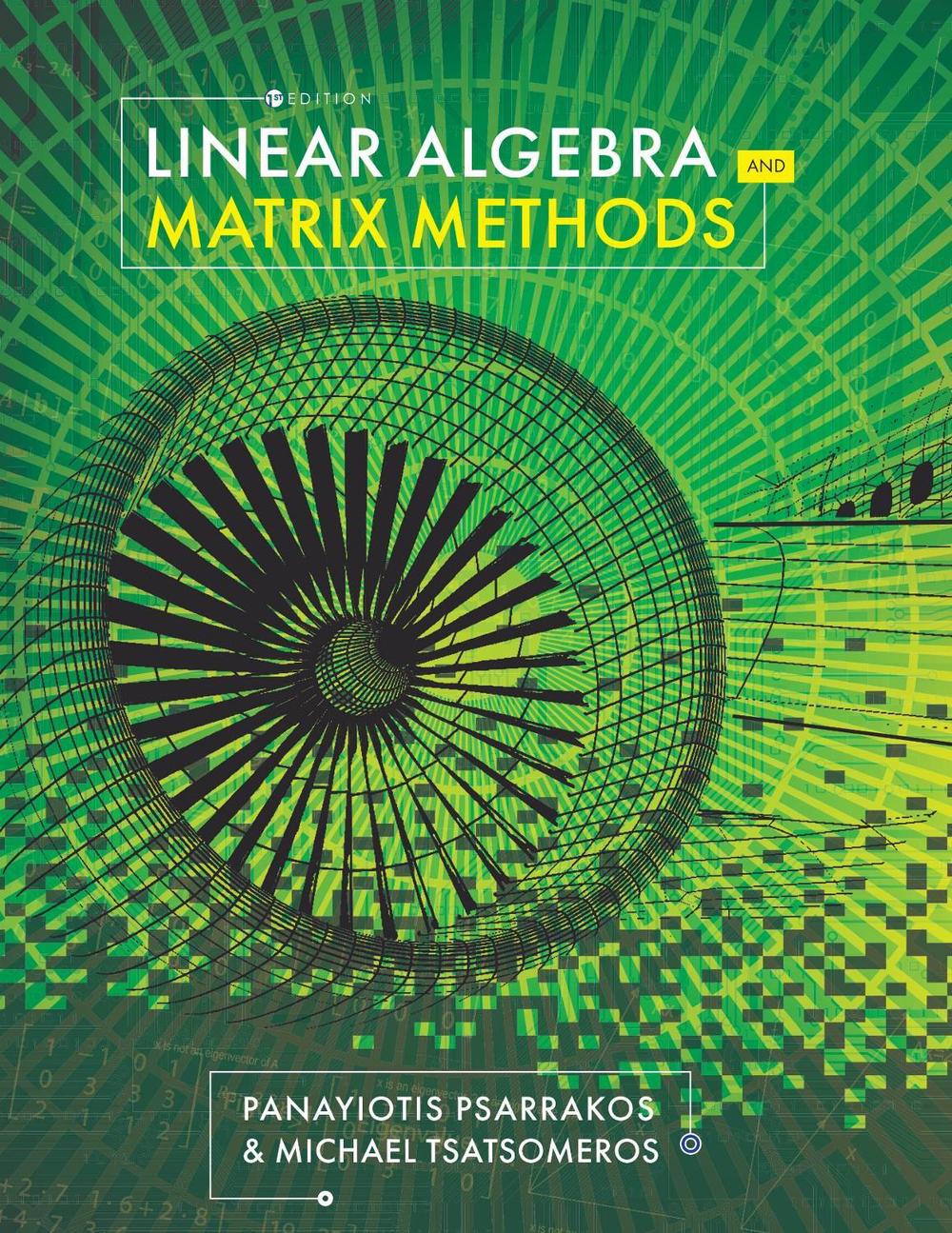Linear Algebra and Matrix Methods, 9781793586674