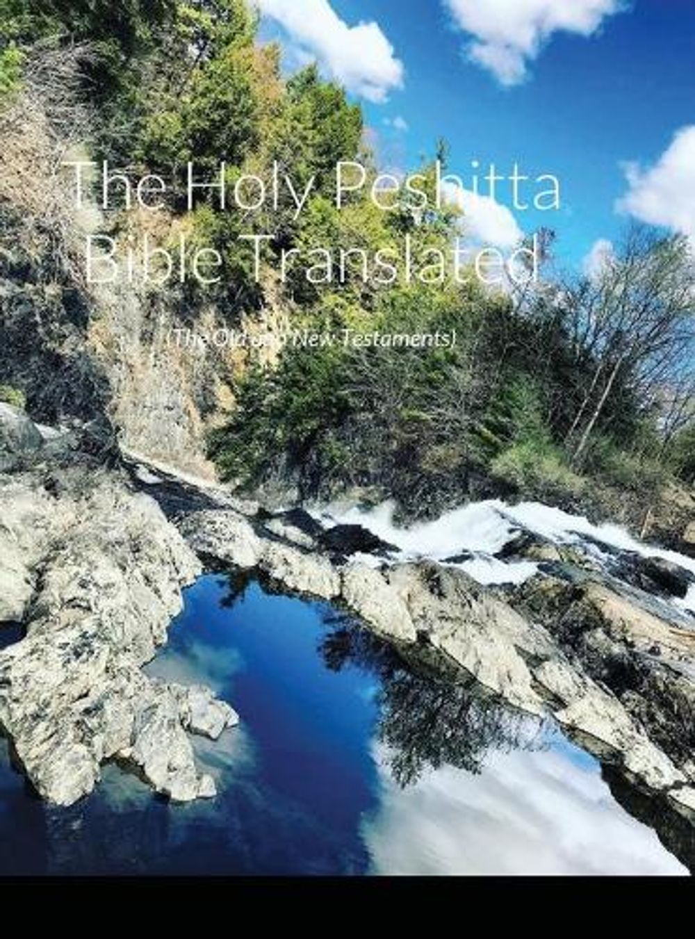 The Holy Peshitta Bible Translated by Glenn Bauscher - ISBN: 9781794753464