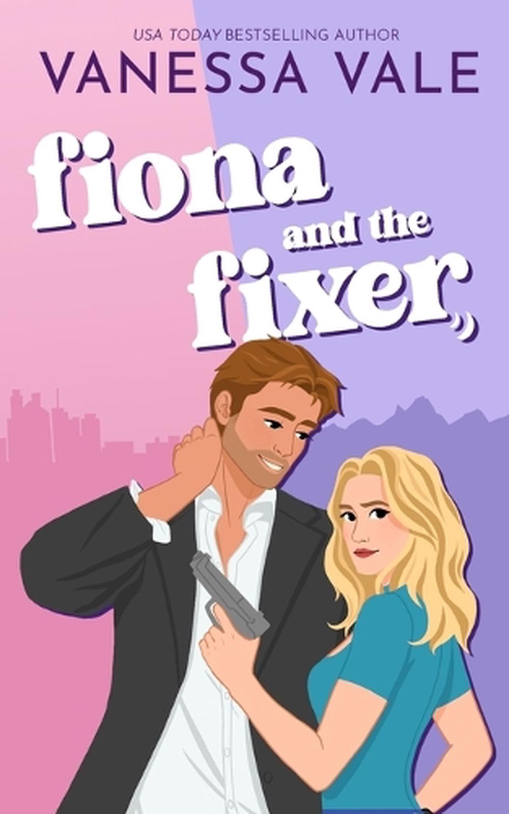 Fiona and the Fixer, 9781795959889
