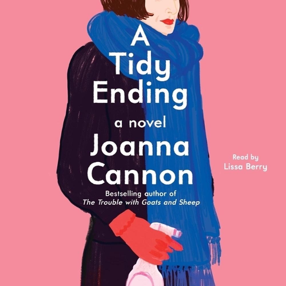 A Tidy Ending A Novel by Joanna Cannon, CD, 9781797140988 Buy online
